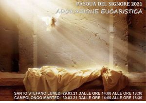 ADORAZIONE PASQUA 21